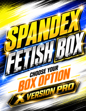 Spandex FETISH BOX X version PRO