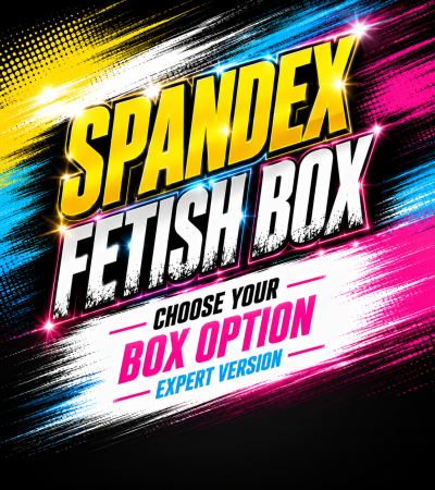 Spandex FETISH BOX expert Spandex FETISH BOX expert